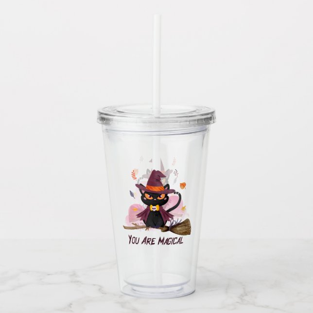 You Are Magical Witch Cat Acrylic Tumbler (Front)