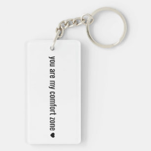 You Are My Comfort Zone Personalized Photo & text Keychain