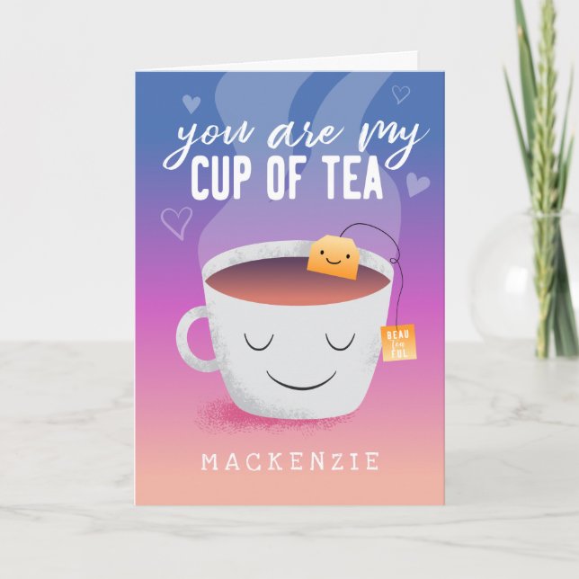 You Are My Cup of Tea Kids Valentines Day Holiday Card (Front)