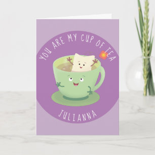 You are my cup of tea valentine cartoon card