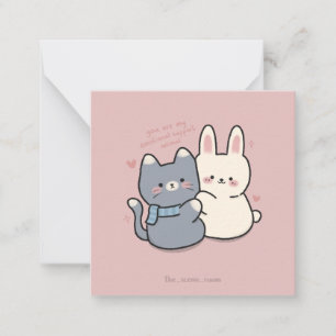 You are my emotional support animal card
