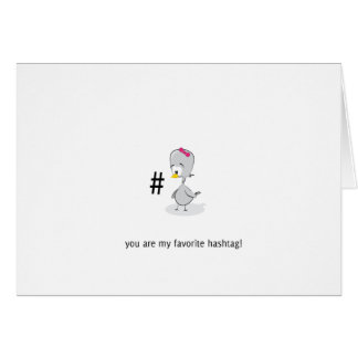 You are my favourite hashtag!
