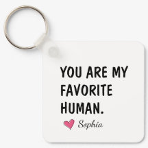 You Are My Favourite Human Personalized Mom Gift