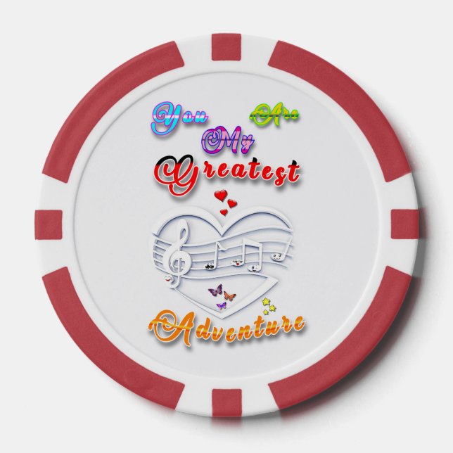 You Are My Greatest Adventure Poker Chips (Front)