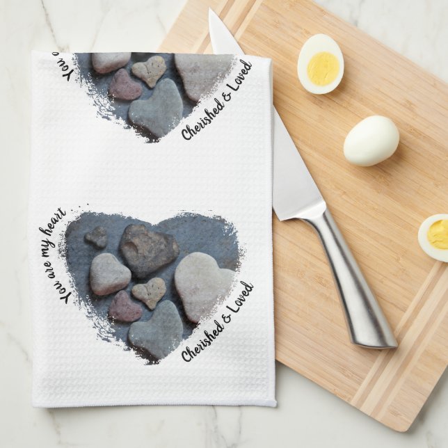 You are my heart . . .Heart Shaped Rocks Kitchen Towel (Quarter Fold)
