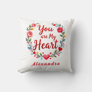You Are My Heart Romantic Floral on white Throw Pillow