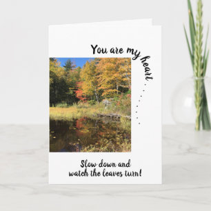 You are my heart ~ Yellow Fall Tree Reflections Card