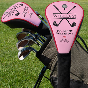 You Are My Hole In One Valentine's Day Golf Head Cover