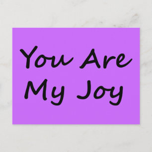 You Are My Joy Postcard