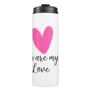 you are my love pink red heart watercolor kidretro thermal tumbler
