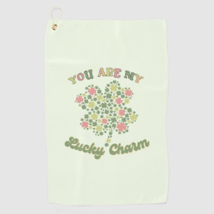 You Are My Lucky Charm Golf Towel