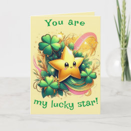 You Are My Lucky Star-St Patrick Day Holiday Card