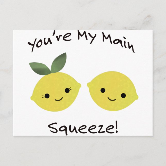 You are My Main Squeeze lemons Postcard (Front)