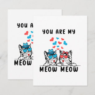 You Are My Meow Meow Couple Cat Valentine's Day Card
