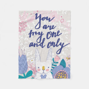 You Are My One And Only Fleece Blanket