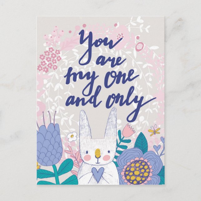 You Are My One And Only Postcard (Front)