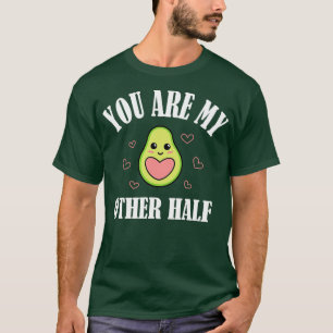 You Are My Other Half T-Shirt