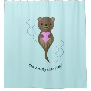 You are My Otter Half