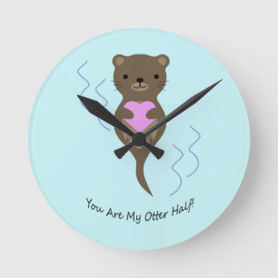 You are My Otter Half Round Clock