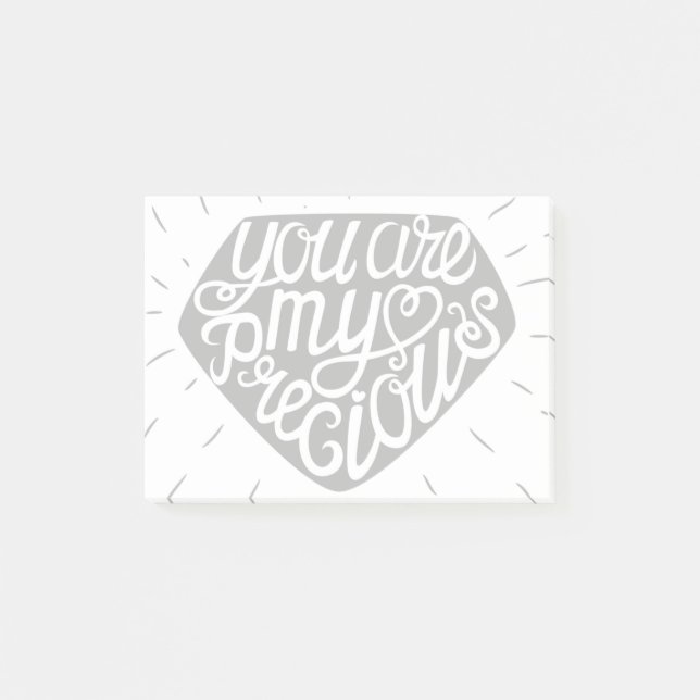 You Are My Precious Post-it Notes (Front)