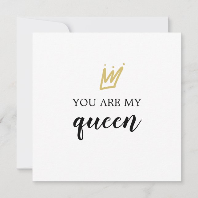 You are my queen anniversary/valentine cute crown holiday card (Front)