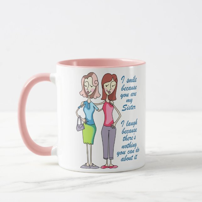 You are my Sister Mug (Left)