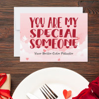 You are my special someone, personalize