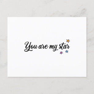 You are my star postcard