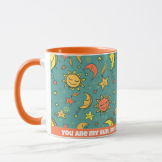 You are my sun, my moon, and all of my stars mug
