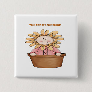 You are My Sunshine 2 Inch Square Button