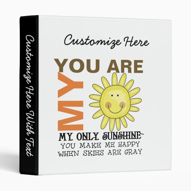 You Are My Sunshine Binder (Front/Spine)