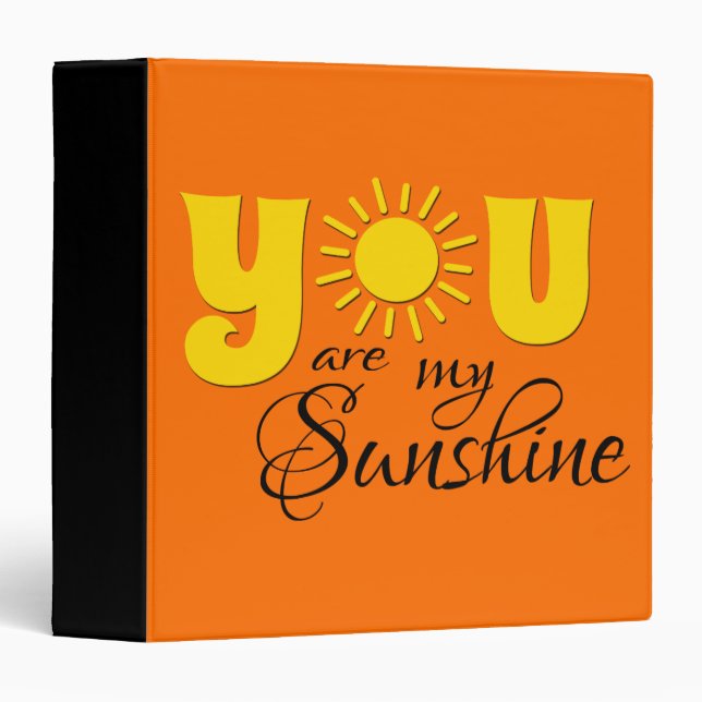 You are my sunshine binder (Front/Spine)