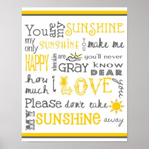You Are My Sunshine - Blanc & Jaune - Affiche