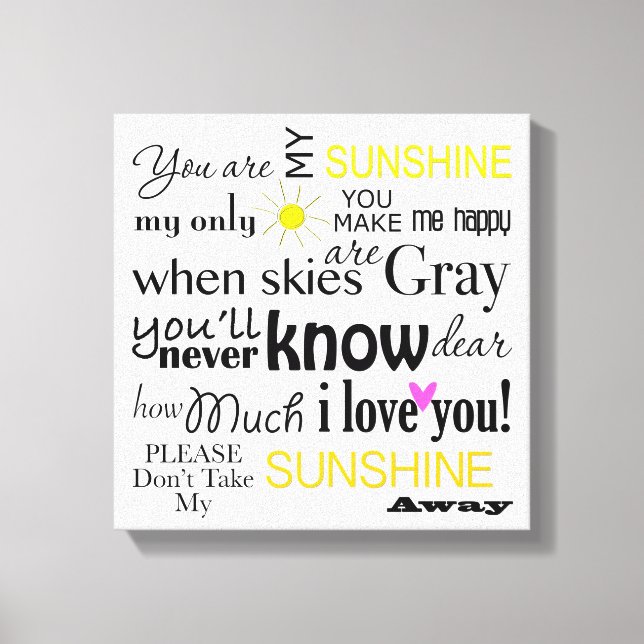 You are my Sunshine Canvas Word Art (Front)