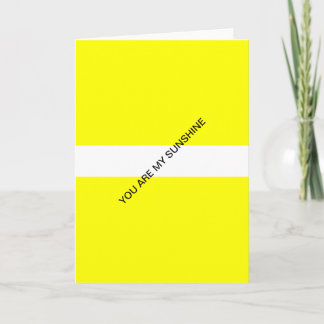 you are my sunshine card