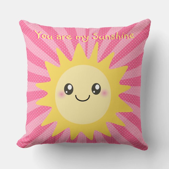 You are my Sunshine cute sun Throw Pillow (Front)