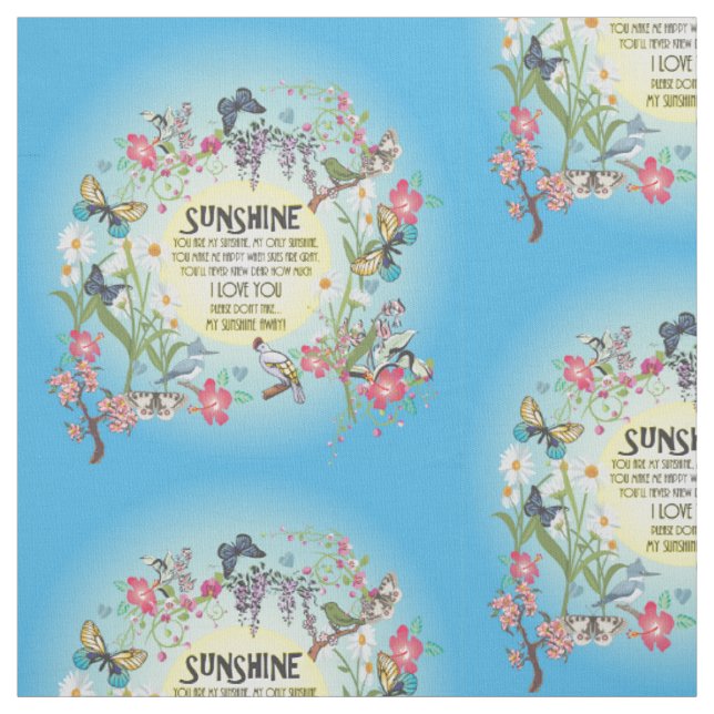 You are My Sunshine Fabric (Swatch)