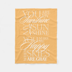 You Are My Sunshine Fleece Blanket