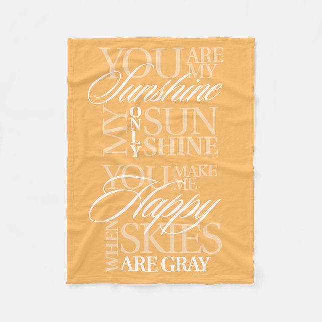 You Are My Sunshine Fleece Blanket (Front)