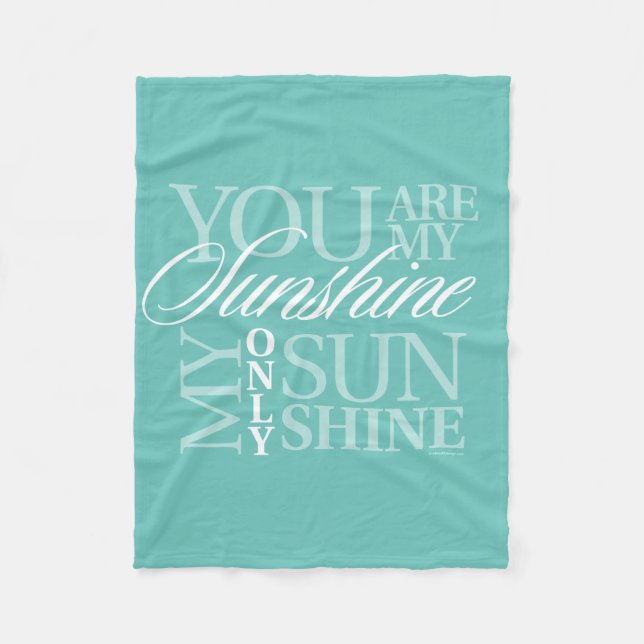 You Are My Sunshine Fleece Blanket (Front)