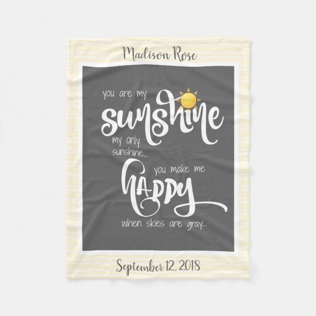 You are my Sunshine, Grey/Yellow, Personalized Fleece Blanket (Front)