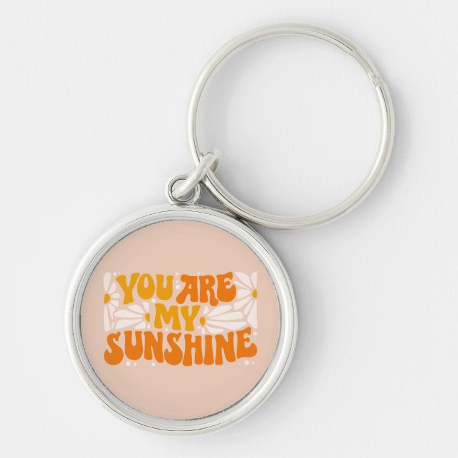 You Are My Sunshine Groovy Graphic Keychain (Front)