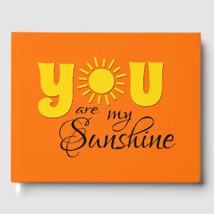 You are my sunshine guest book