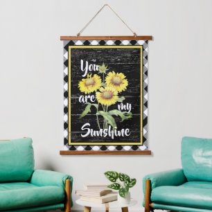 You are my sunshine  hanging tapestry