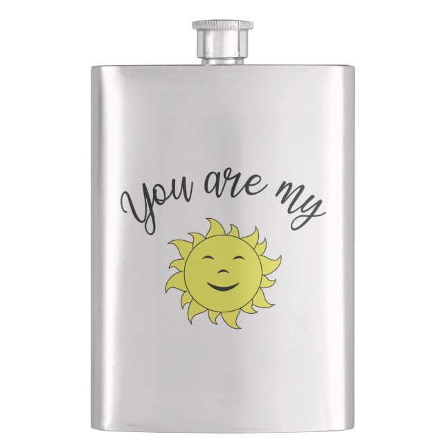 You are my sunshine hip flask (Front)