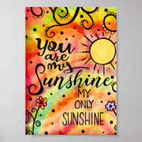 “You are my Sunshine” Inspirational