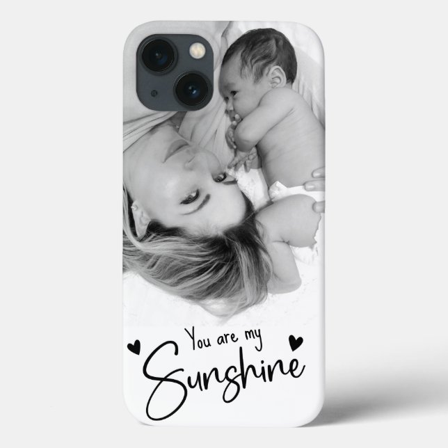 You are my Sunshine Iphone 13 Cover (Back)