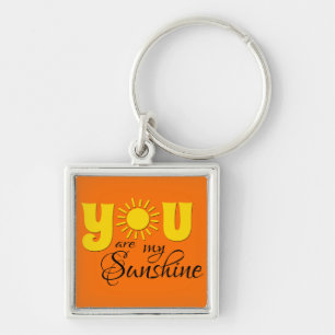 You are my sunshine keychain