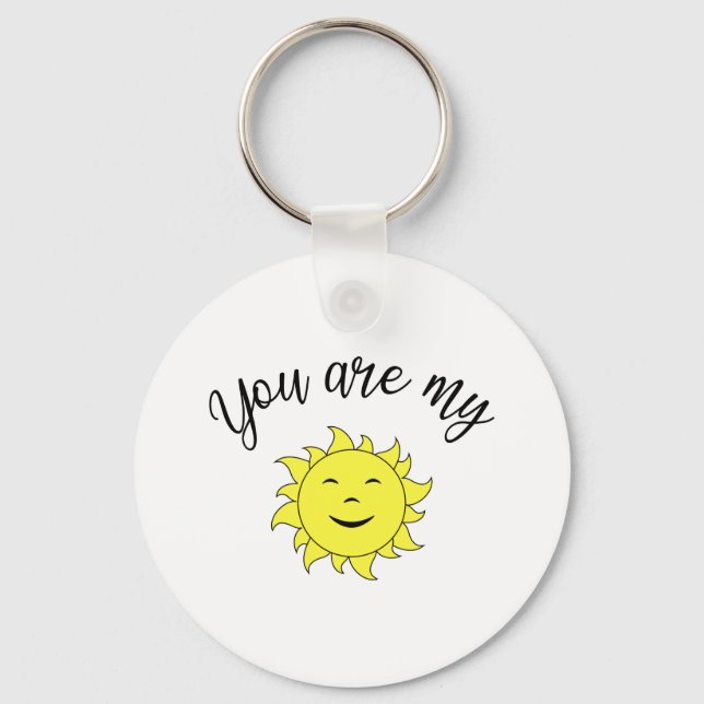 You  are my sunshine keychain (Front)