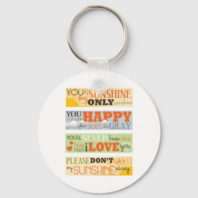 You Are My Sunshine Keychain (Front)